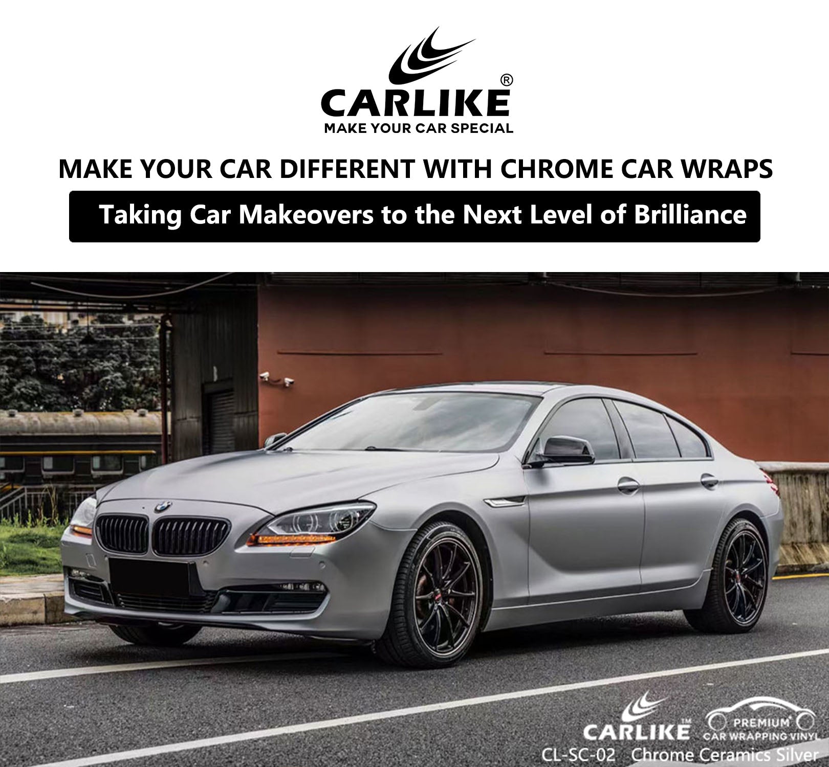 Chrome Car Wraps: Taking Car Makeovers to the Next Level of Brilliance - CARLIKE WRAP