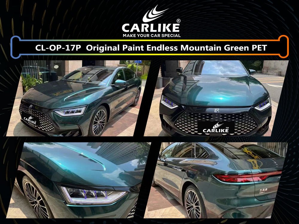 CL-OP-17P ORIGINAL PAINT ENDLESS MOUNTAIN GREEN PET VINYL FOR BYD - CARLIKE WRAP