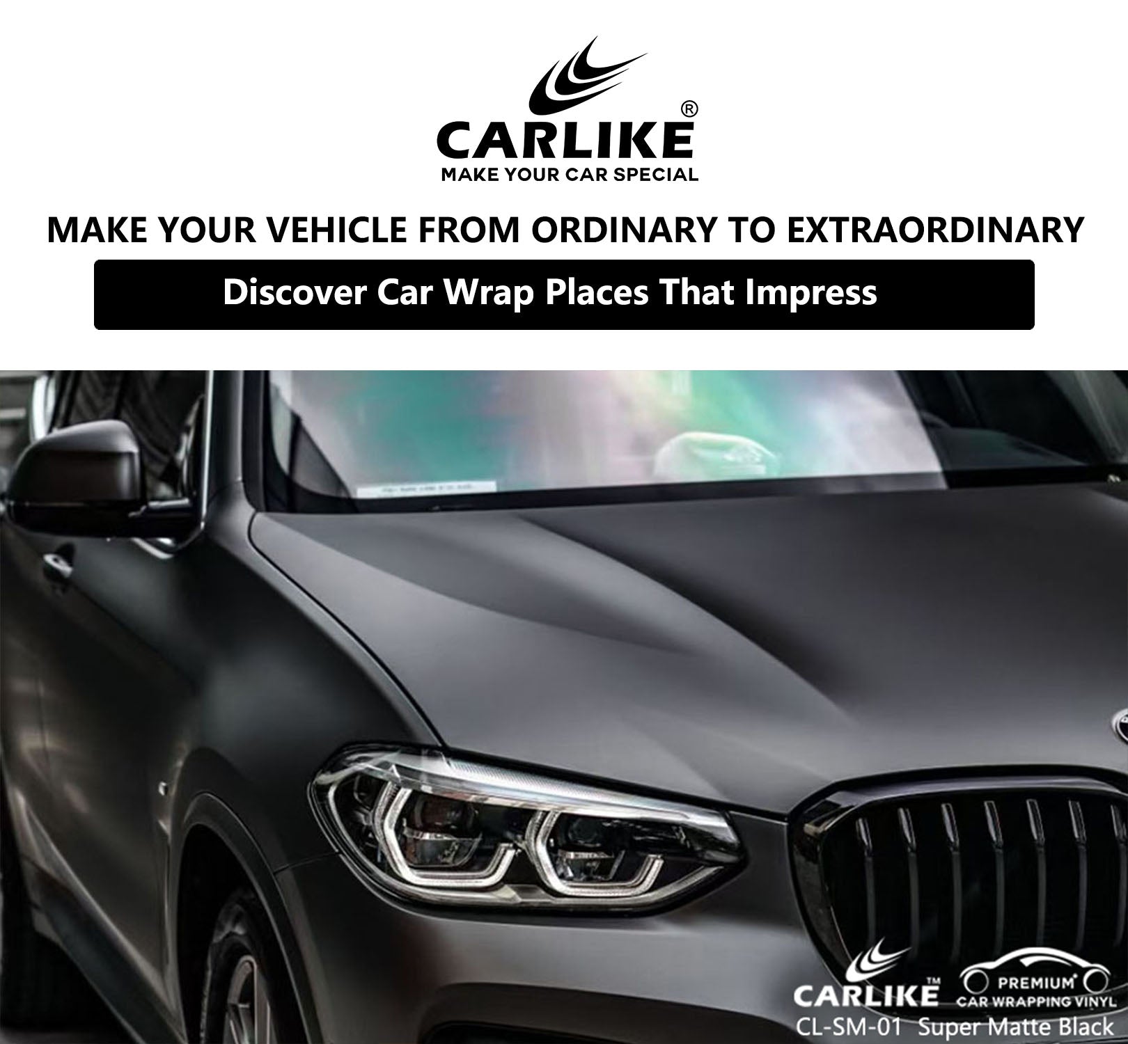 From Ordinary to Extraordinary: Discover Car Wrap Places That Impress" - CARLIKE WRAP