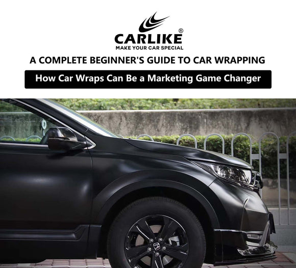 A Guide Which Help You Know More About Car Wrap - CARLIKE WRAP