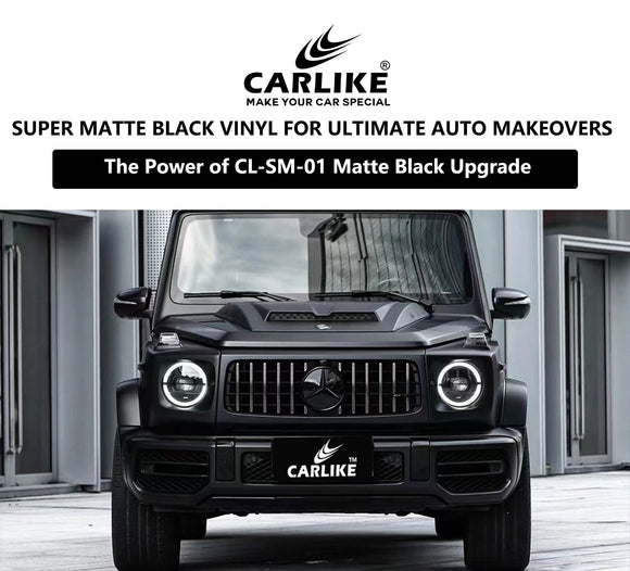 CL-SM-01 Super Matte Black Vinyl For MERCEDES-BENZ Car Vinyl Sticker Factory - CARLIKE WRAP