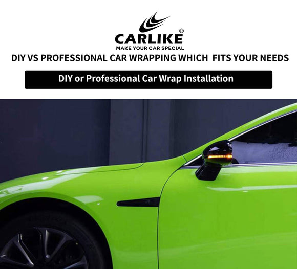 DIY vs. Professional Installation: Which is Right for Your Car Wrap? - CARLIKE WRAP