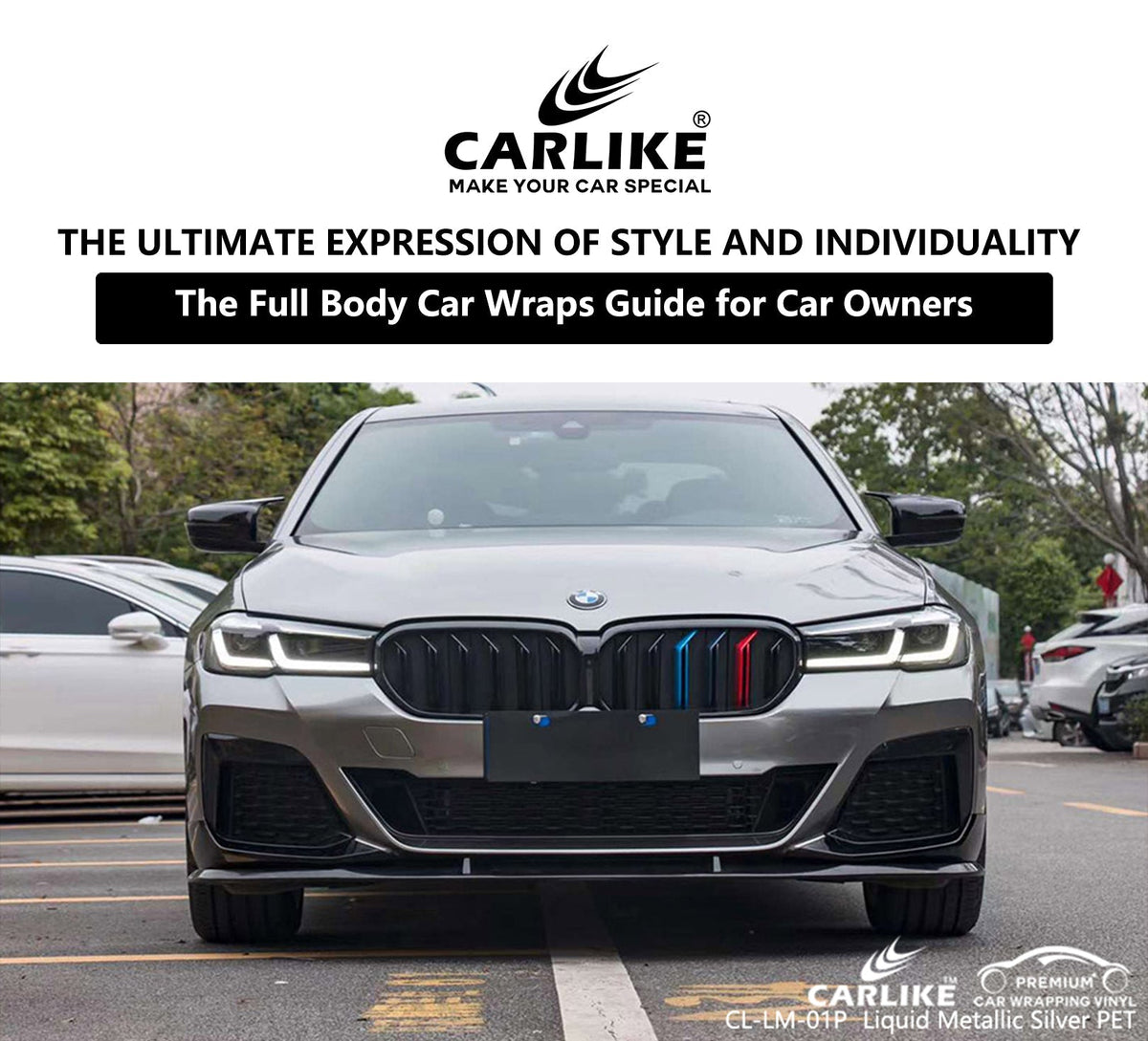 Full Body Car Wraps The Ultimate Expression of Style for Car Owners