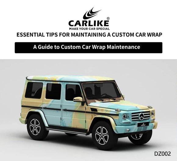 How to Care for Your Custom Car Wrap for Long-Lasting Results - CARLIKE WRAP