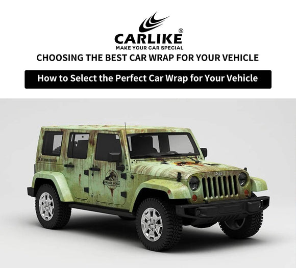 How to Select the Perfect Car Wrap for Your Vehicle - CARLIKE WRAP