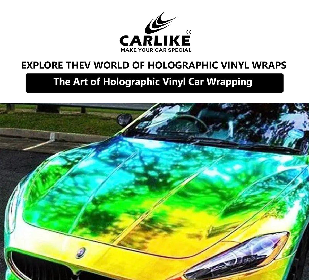 Revamp Your Ride: Exploring the World of Holographic Vinyl Wraps ...