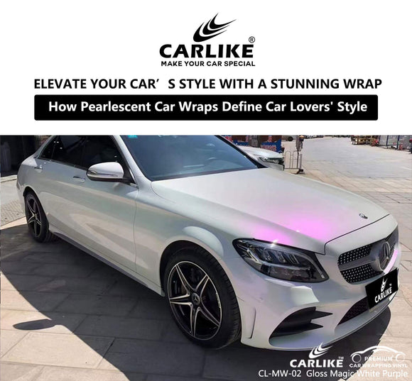 Unforgettable Elegance: How Pearlescent Car Wraps Define Car Lovers' Style - CARLIKE WRAP