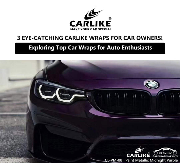 Unleash Your Car's Personality: 3 Eye-Catching CARLIKE Wraps for Car Owners! - CARLIKE WRAP