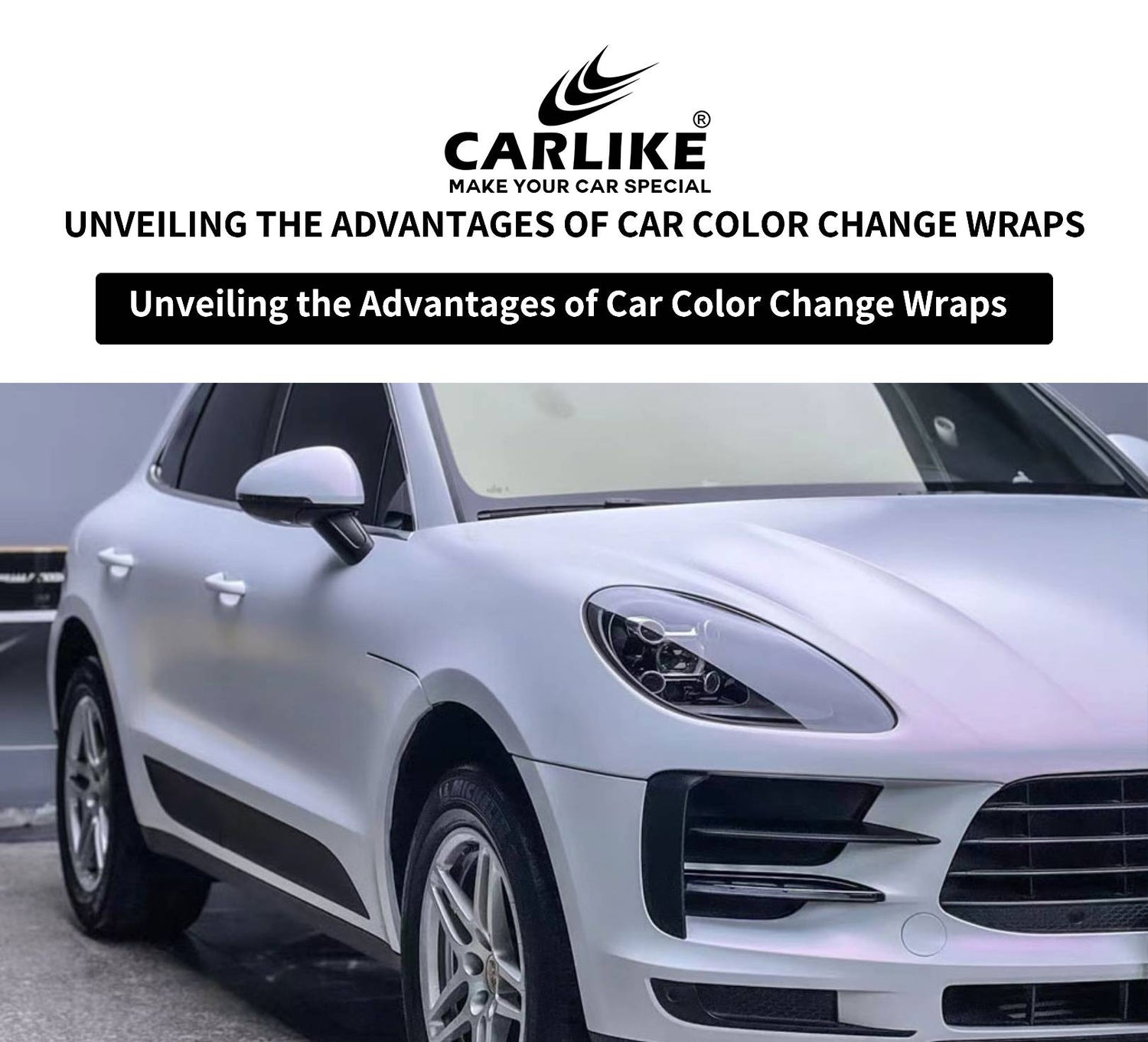 Unveiling the Advantages of Car Color Change Wraps for Vehicle Owners - CARLIKE WRAP