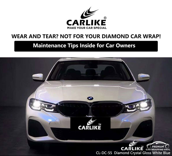 Wear and Tear? Not for Your Diamond Car Wrap! Maintenance Tips Inside - CARLIKE WRAP