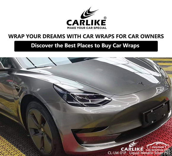 Wrap Your Dreams: Discover the Best Places to Buy Car Wraps for Car Owners - CARLIKE WRAP