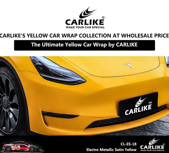 Wrap Your Ride in Sunlight: CARLIKE's Yellow Car Wrap Collection at Wholesale Price - CARLIKE WRAP