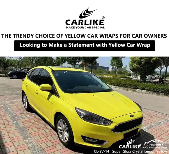 Yellow Car Wraps: The Trendy Choice for Car Owners Looking to Make a Statement - CARLIKE WRAP